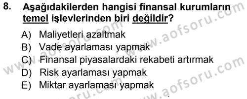 Finansal Yönetim 1 Dersi 2012 - 2013 Yılı (Vize) Ara Sınav Soruları 8. Soru