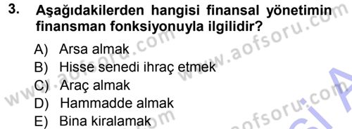 Finansal Yönetim 1 Dersi 2013 - 2014 Yılı (Vize) Ara Sınav Soruları 3. Soru