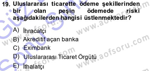 Finansal Yönetim 1 Dersi 2013 - 2014 Yılı (Final) Dönem Sonu Sınavı 19. Soru