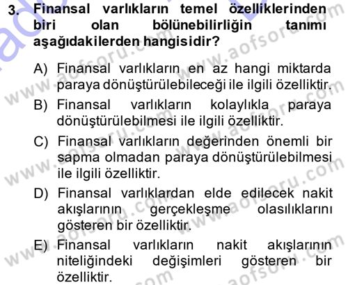 Finansal Yönetim 1 Dersi 2013 - 2014 Yılı (Final) Dönem Sonu Sınavı 3. Soru