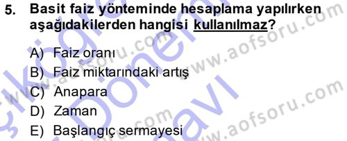 Finansal Yönetim 1 Dersi 2013 - 2014 Yılı (Final) Dönem Sonu Sınavı 5. Soru