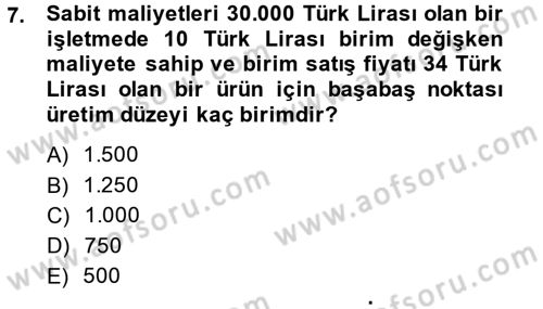 Finansal Yönetim 1 Dersi 2013 - 2014 Yılı (Final) Dönem Sonu Sınavı 7. Soru