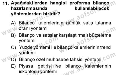 Finansal Yönetim 1 Dersi 2013 - 2014 Yılı Tek Ders Sınav Soruları 11. Soru