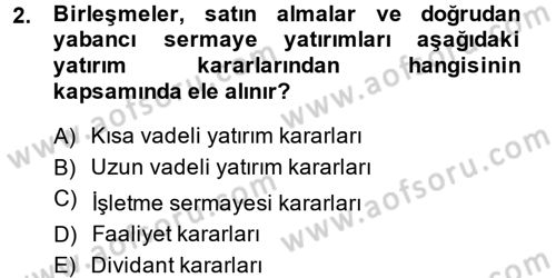 Finansal Yönetim 1 Dersi 2013 - 2014 Yılı Tek Ders Sınav Soruları 2. Soru