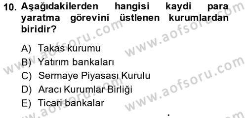 Finansal Yönetim 1 Dersi 2014 - 2015 Yılı (Vize) Ara Sınav Soruları 10. Soru