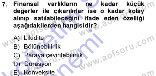 Finansal Yönetim 1 Dersi 2014 - 2015 Yılı (Vize) Ara Sınav Soruları 7. Soru