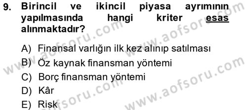 Finansal Yönetim 1 Dersi 2014 - 2015 Yılı (Vize) Ara Sınav Soruları 9. Soru
