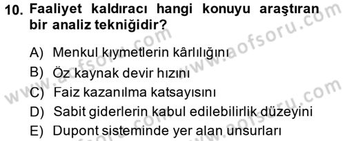 Finansal Yönetim 1 Dersi 2014 - 2015 Yılı (Final) Dönem Sonu Sınav Soruları 10. Soru