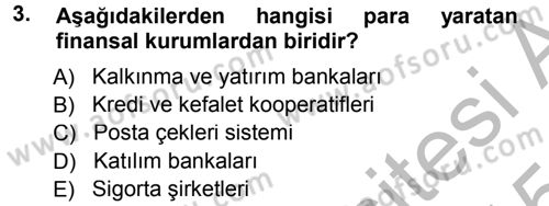 Finansal Yönetim 1 Dersi 2014 - 2015 Yılı (Final) Dönem Sonu Sınav Soruları 3. Soru