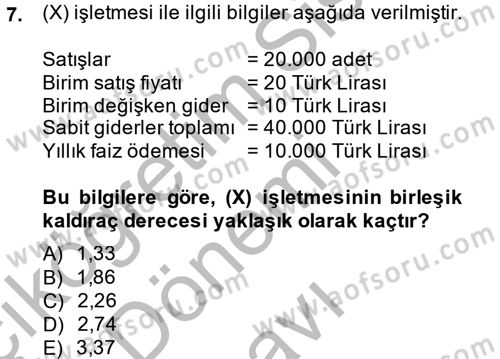 Finansal Yönetim 1 Dersi 2014 - 2015 Yılı (Final) Dönem Sonu Sınav Soruları 7. Soru