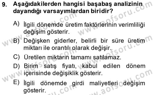 Finansal Yönetim 1 Dersi 2014 - 2015 Yılı (Final) Dönem Sonu Sınav Soruları 9. Soru