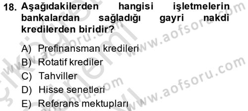 Finansal Yönetim 1 Dersi 2014 - 2015 Yılı Tek Ders Sınav Soruları 18. Soru