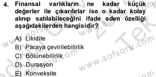 Finansal Yönetim 1 Dersi 2014 - 2015 Yılı Tek Ders Sınav Soruları 4. Soru