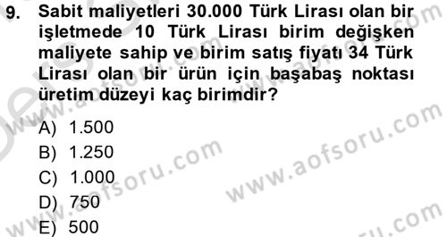 Finansal Yönetim 1 Dersi 2014 - 2015 Yılı Tek Ders Sınav Soruları 9. Soru