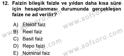 Finansal Yönetim 1 Dersi 2015 - 2016 Yılı (Vize) Ara Sınav Soruları 12. Soru