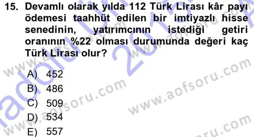 Finansal Yönetim 1 Dersi 2015 - 2016 Yılı (Vize) Ara Sınav Soruları 15. Soru