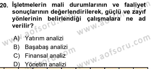 Finansal Yönetim 1 Dersi 2015 - 2016 Yılı (Vize) Ara Sınav Soruları 20. Soru