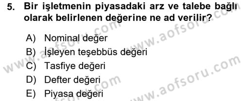 Finansal Yönetim 1 Dersi 2015 - 2016 Yılı (Vize) Ara Sınav Soruları 5. Soru