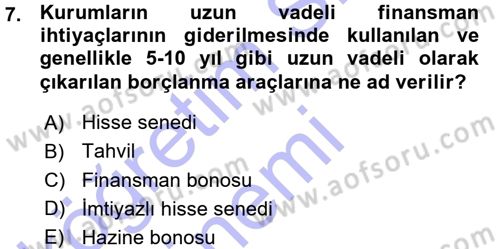 Finansal Yönetim 1 Dersi 2015 - 2016 Yılı (Vize) Ara Sınav Soruları 7. Soru