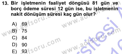Finansal Yönetim 1 Dersi 2015 - 2016 Yılı (Final) Dönem Sonu Sınav Soruları 13. Soru