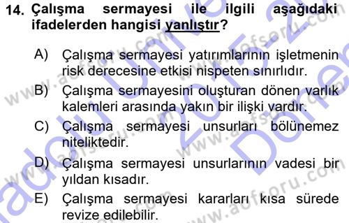 Finansal Yönetim 1 Dersi 2015 - 2016 Yılı (Final) Dönem Sonu Sınav Soruları 14. Soru