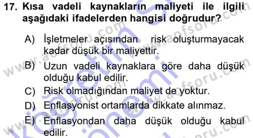 Finansal Yönetim 1 Dersi 2015 - 2016 Yılı (Final) Dönem Sonu Sınav Soruları 17. Soru