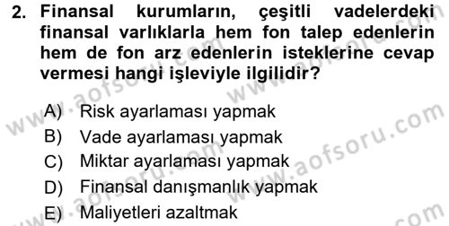 Finansal Yönetim 1 Dersi 2015 - 2016 Yılı (Final) Dönem Sonu Sınav Soruları 2. Soru