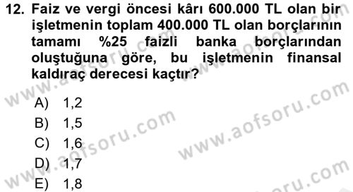Finansal Yönetim 1 Dersi 2015 - 2016 Yılı Tek Ders Sınav Soruları 12. Soru