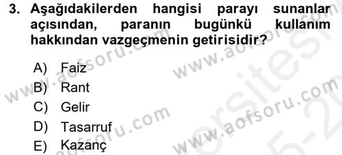 Finansal Yönetim 1 Dersi 2015 - 2016 Yılı Tek Ders Sınav Soruları 3. Soru