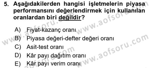 Finansal Yönetim 1 Dersi 2015 - 2016 Yılı Tek Ders Sınav Soruları 5. Soru