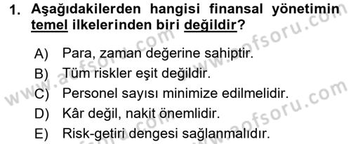 Finansal Yönetim 1 Dersi 2016 - 2017 Yılı 3 Ders Sınav Soruları 1. Soru