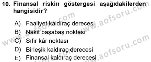 Finansal Yönetim 1 Dersi 2016 - 2017 Yılı 3 Ders Sınav Soruları 10. Soru
