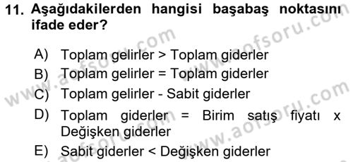 Finansal Yönetim 1 Dersi 2016 - 2017 Yılı 3 Ders Sınav Soruları 11. Soru