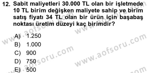 Finansal Yönetim 1 Dersi 2016 - 2017 Yılı 3 Ders Sınav Soruları 12. Soru