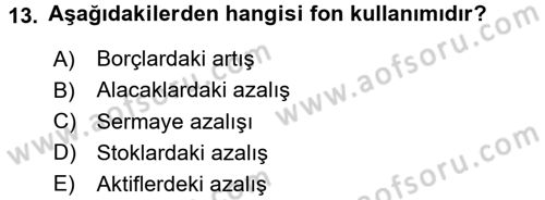 Finansal Yönetim 1 Dersi 2016 - 2017 Yılı 3 Ders Sınav Soruları 13. Soru