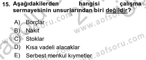 Finansal Yönetim 1 Dersi 2016 - 2017 Yılı 3 Ders Sınav Soruları 15. Soru