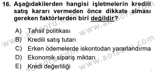 Finansal Yönetim 1 Dersi 2016 - 2017 Yılı 3 Ders Sınav Soruları 16. Soru