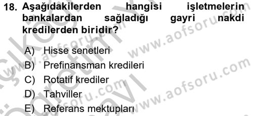 Finansal Yönetim 1 Dersi 2016 - 2017 Yılı 3 Ders Sınav Soruları 18. Soru