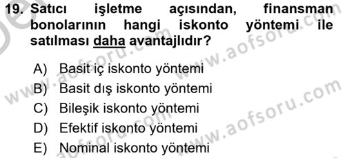 Finansal Yönetim 1 Dersi 2016 - 2017 Yılı 3 Ders Sınav Soruları 19. Soru