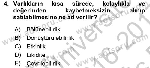 Finansal Yönetim 1 Dersi 2016 - 2017 Yılı 3 Ders Sınav Soruları 4. Soru