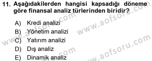 Finansal Yönetim 1 Dersi 2016 - 2017 Yılı (Vize) Ara Sınav Soruları 11. Soru