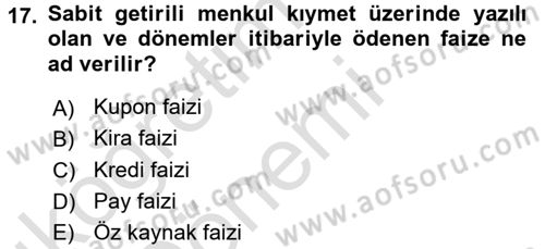 Finansal Yönetim 1 Dersi 2016 - 2017 Yılı (Vize) Ara Sınav Soruları 17. Soru