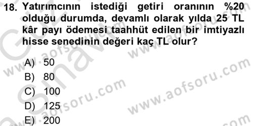 Finansal Yönetim 1 Dersi 2016 - 2017 Yılı (Vize) Ara Sınav Soruları 18. Soru