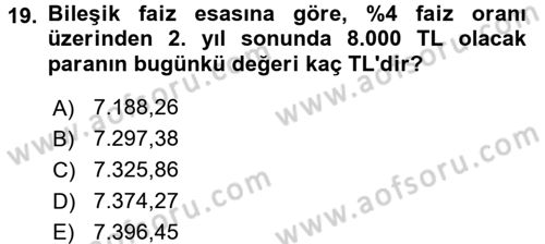 Finansal Yönetim 1 Dersi 2016 - 2017 Yılı (Vize) Ara Sınav Soruları 19. Soru