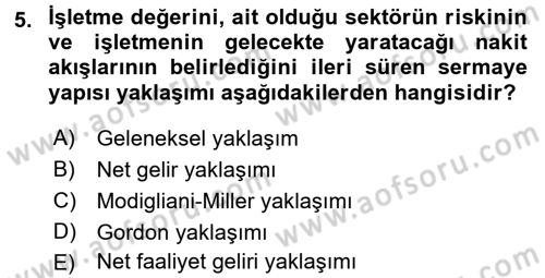 Finansal Yönetim 1 Dersi 2016 - 2017 Yılı (Vize) Ara Sınav Soruları 5. Soru