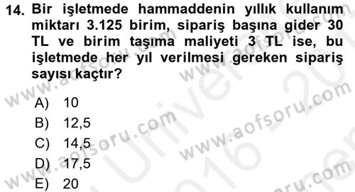 Finansal Yönetim 1 Dersi 2016 - 2017 Yılı (Final) Dönem Sonu Sınav Soruları 14. Soru