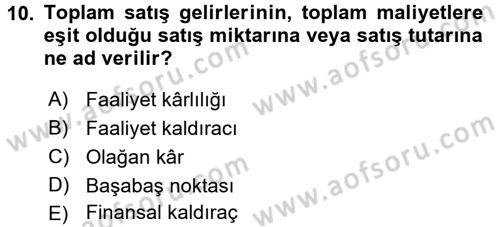 Finansal Yönetim 1 Dersi 2017 - 2018 Yılı 3 Ders Sınav Soruları 10. Soru