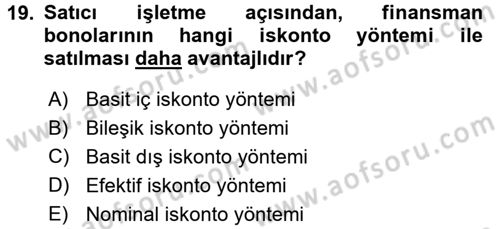 Finansal Yönetim 1 Dersi 2017 - 2018 Yılı 3 Ders Sınav Soruları 19. Soru