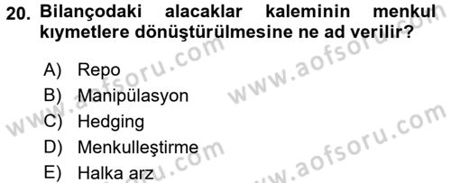 Finansal Yönetim 1 Dersi 2017 - 2018 Yılı 3 Ders Sınav Soruları 20. Soru