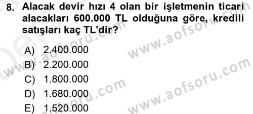 Finansal Yönetim 1 Dersi 2017 - 2018 Yılı 3 Ders Sınav Soruları 8. Soru